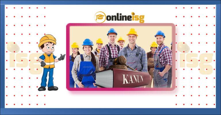 İş Sağlığı ve Güvenliği Kanunu