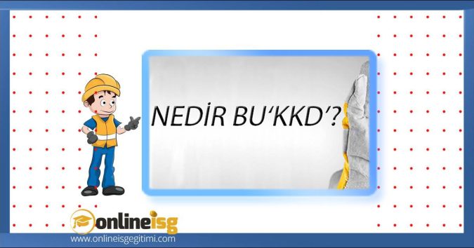 Kişisel Koruyucu Donanım